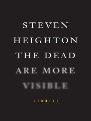 The Dead Are More Visible - ebook